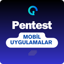 Mobil Uygulama Sızma Testi